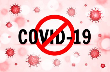 Coronavirus Covid-19 'u durdurun. Tehlikeli Çin ncov coronavirüs salgını. Tehlikeli hücrelerle salgın hastalık konsepti. Vektör illüstrasyonu