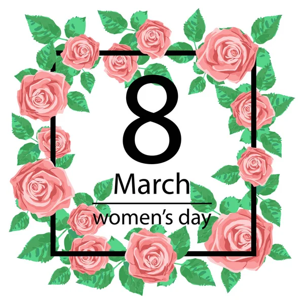 8 Mart gül çiçekli kart tasarımı. Dünya Kadınlar günü arka plan. Vektör çizim — Stok Vektör