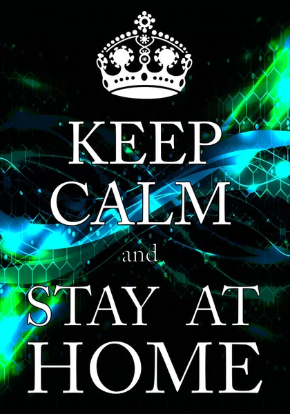 Citation Keep Calm Stay Home Sur Fond Coloré Concept Coronavirus — Photo