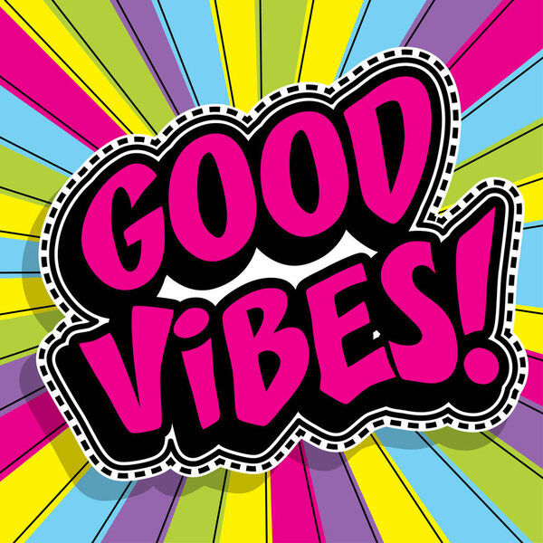 Pop art fashion chic GOOD VIBES sticker