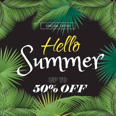 Merhaba yaz satış arka plan düzen banners.voucher, el ilanı, Satılık indirim. Vektör çizim şablonu. Tropikal palmiye ağacı yaprakları, Kalpler, etiket fiyatı ile arka plan. Yazı, güneşli gün, tatil hediye kartı. Tropikal Satılık davet. Egzotik çiçek