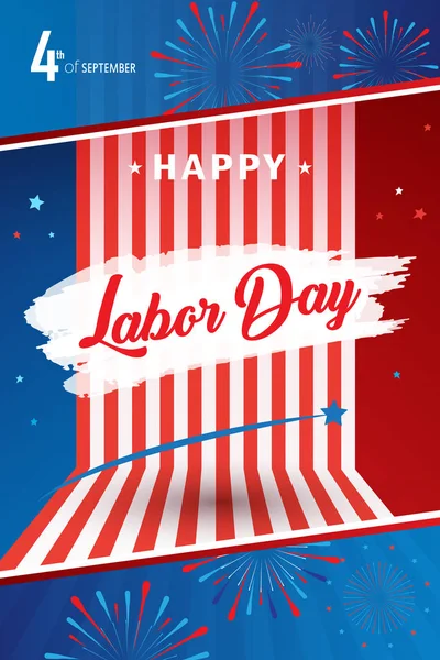 Happy Labor Day holiday banner with American national flag red, blue, white colors, fireworks, stars, hand lettering text design. Patriotic poster background. Festive Vector illustration.