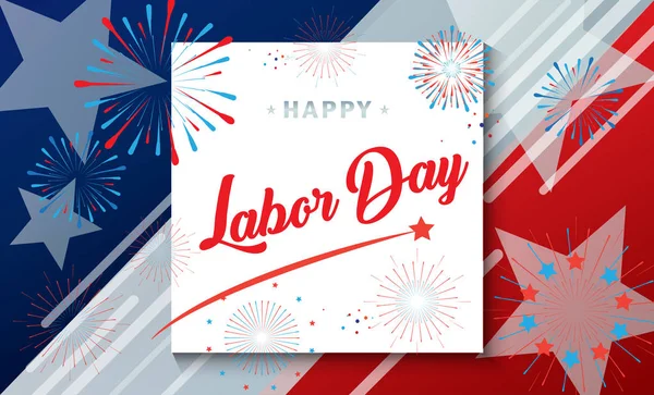 Happy Labor Day holiday banner with American national flag red, blue, white colors, fireworks, stars, hand lettering text design. Patriotic poster background. Festive Vector illustration.