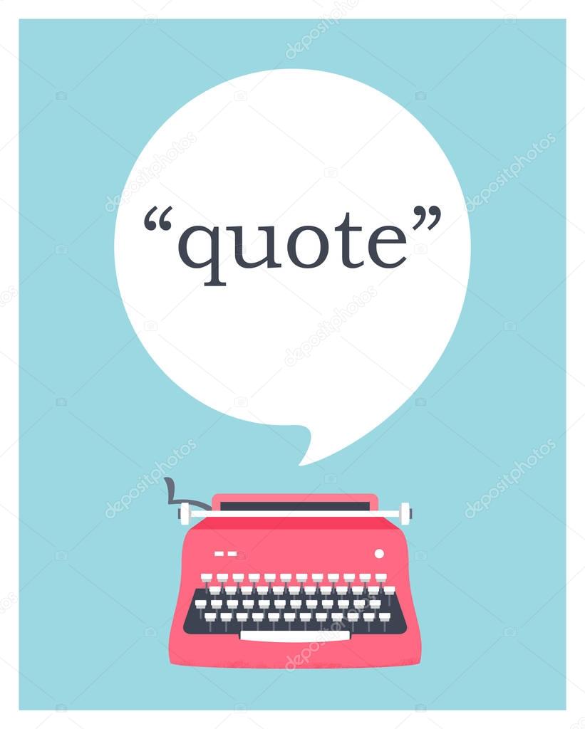 Vintage Typewriter with Speech Bubble Space for Quote. Vector Design