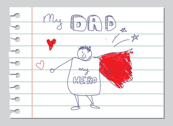 Bonne fête des pères, papa est mon héros carte doodle — Image vectorielle