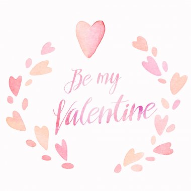 Benim valentinei suluboya kalpler çelenk ile yazı, tatil kartı düzeni olmak