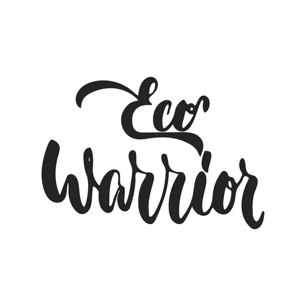 Eco Warrior adalah frase tulisan tangan yang diisolasi di latar belakang hitam. Ilustrasi vektor tinta yang menyenangkan untuk spanduk, kartu ucapan, desain poster . - Stok Vektor