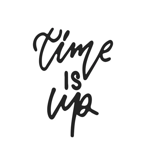 Time is Up - hand drawn feminism lettering phrase isolated on the black background. Fun brush ink vector illustration for banners, greeting card, poster design. — Stock Vector