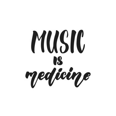 Müzik devadır - beyaz arka plan üzerinde izole alıntı yazı elle çizilmiş. Eğlenceli fırça mürekkep vektör çizim afiş, tebrik kartı, poster tasarımı, fotoğraf bindirmeleri için.