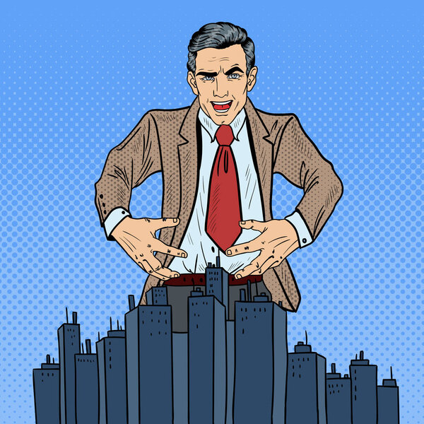 Pop Art Sinister Businessman Wants to Seize the City. Vector illustration