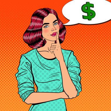 Pop Art genç güzel kadın para hakkında düşünme. Vektör çizim