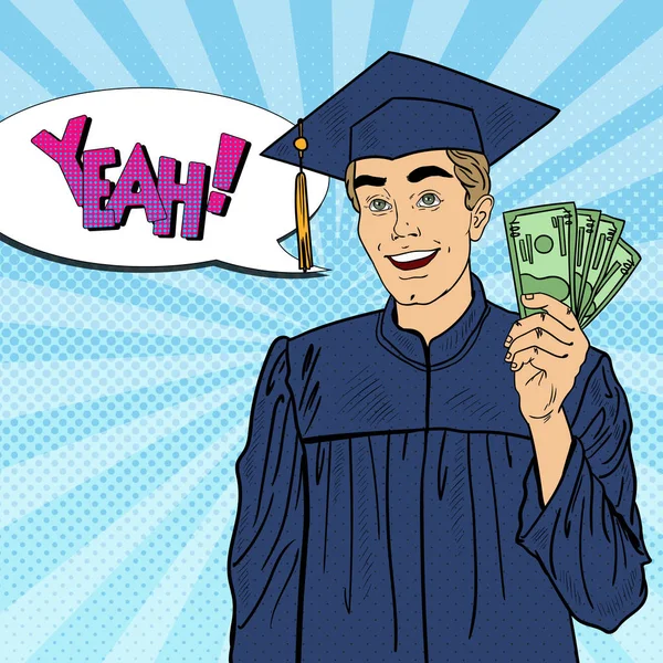 Pop Art Estudante graduado sorrindo com dinheiro. Ajuda financeira. Ilustração vetorial — Vetor de Stock
