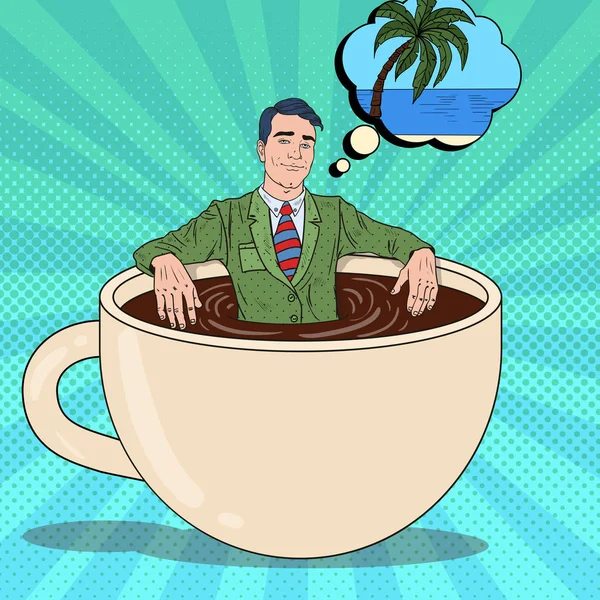Pop Art Smiling Businessman Relaxing in Coffee Cup and Dreaming about Tropical Vacation. Vector illustration — Stock Vector