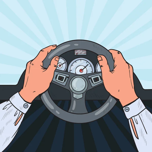Pop Art Man Hands Steering Car Wheel. Safe Driving. Vector illustration — Stock Vector