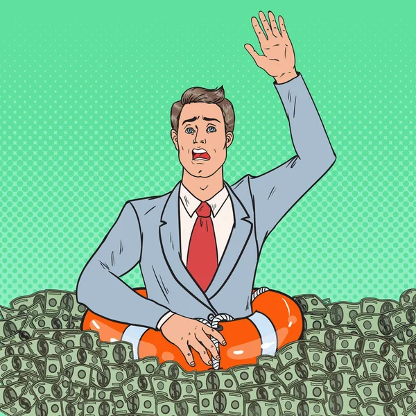 Popart erfolgreicher Mann, der im Geld versinkt. Geschäftsmann mit Rettungsring. Vektorillustration — Stockvektor