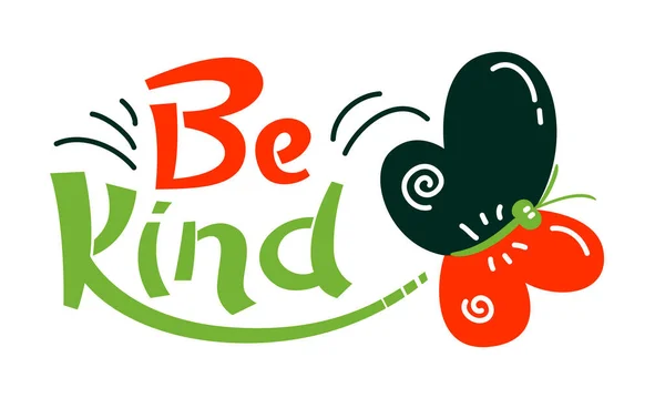 Banner Be Kind con tipografia nei colori rosso, nero e verde. Elemento grafico isolato su sfondo bianco. Icona della motivazione, Aspirational Quote Print, Buon desiderio Vibes, Illustrazione vettoriale del fumetto — Vettoriale Stock