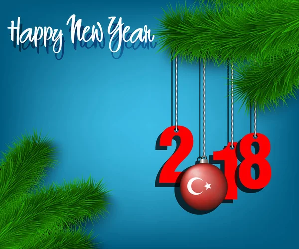 Feliz Ano Novo 2018 e bola com a bandeira da Turquia — Vetor de Stock