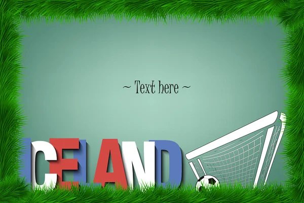 Рамка. Исландия и футбольный мяч у ворот — стоковый вектор