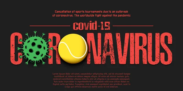 Coronavirus. Coronavirus-Zeichen mit Tennisball — Stockvektor