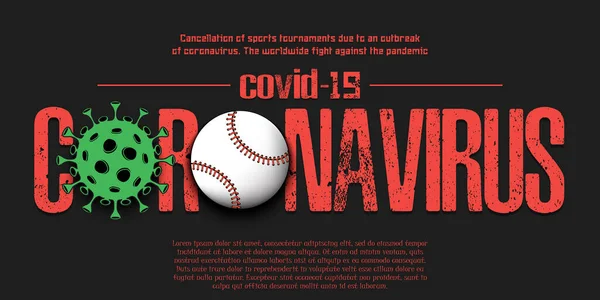 Koronavirus. Koronavirové znamení s baseballovým míčkem — Stockový vektor