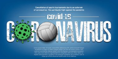 Coronavirus. Coronavirus voleybol topuyla imzaladı