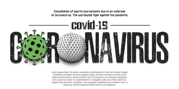 Koronavirus. Koronavirus znamení s golfovým míčkem — Stockový vektor