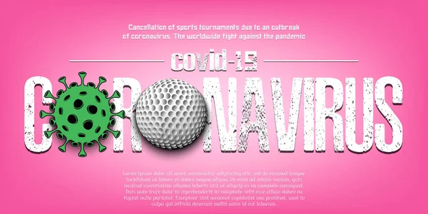 Coronavirus. Coronavirus segno con pallina da golf — Vettoriale Stock