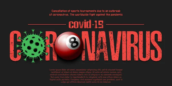 Coronavirus. Coronavirus-Zeichen mit Billardkugel — Stockvektor
