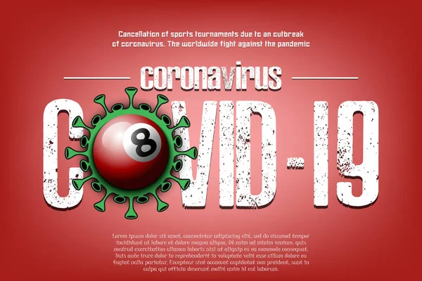 Covid-19. Koronavirové znamení s kulečníkovou kuličkou — Stockový vektor