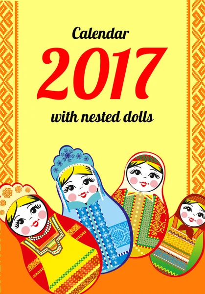 Calendario con muñecas anidadas 2017. Matrioska diferente ornamento nacional ruso. diseño. Ilustración vectorial — Vector de stock