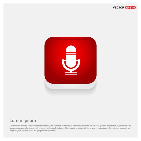 Microphone sign in red button — Stock Vector