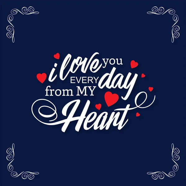 Minimalistic Banner Valentines Day Love You Every Day Heart Lettering — Stock Vector