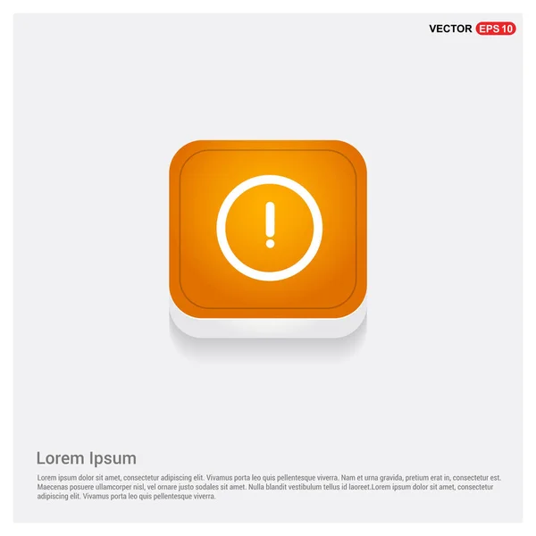 Aviso Ícone Sinal Cautela Orange Abstract Web Button — Vetor de Stock