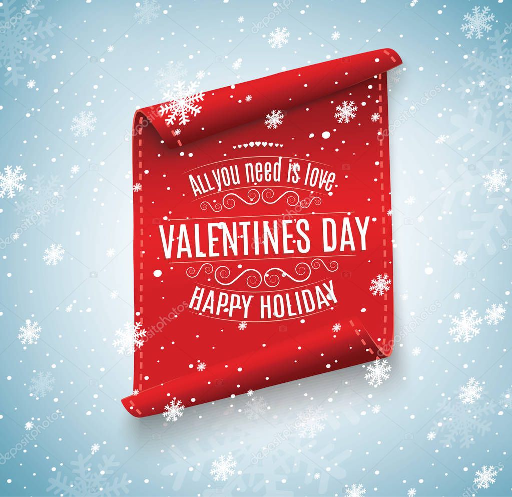 Valentines Day. Red scroll. A set of banners. Against the background of snow. For advertising and congratulations