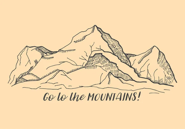 Bergen. Inskriften: gå till bergen. Vektorillustration av en skiss stil. — Stock vektor