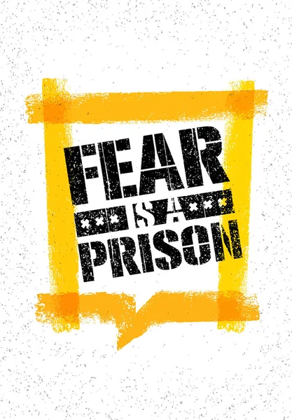 Надпись Fear Is A Prison — стоковый вектор