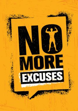 No More Excuses clipart