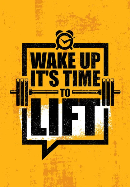 Wake Up It Is Time To Lift. — Stock Vector