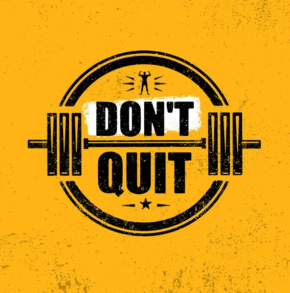 Don't Quit stempel. — Stockvector