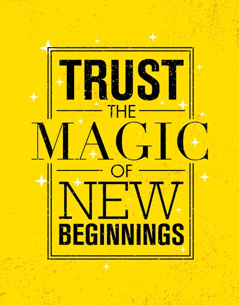 Kepercayaan The Magic Of New Beginnings . - Stok Vektor