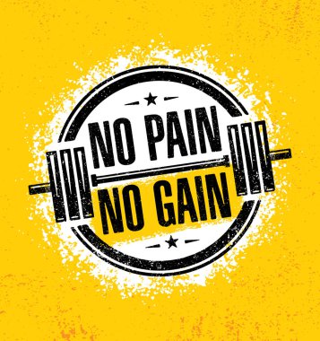Hayır hayır kazanç ağrı. Yaratıcı Fitness motivasyon alıntı, illüstrasyon vektör. 