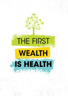 İlk zenginlik sağlıktır. İlham verici Tipografi Yaratıcı Motivasyon Alıntı Vektörü Şablonu.