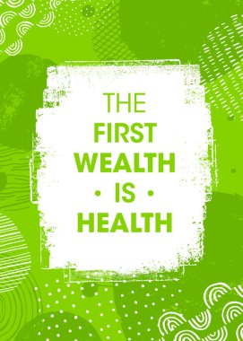 İlk zenginlik sağlıktır. İlham verici Tipografi Yaratıcı Motivasyon Alıntı Vektörü Şablonu.