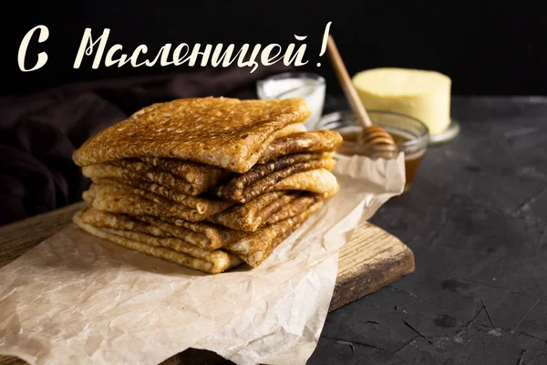 Pancakes Maslenitsa Holiday Honey Close Lettering Russian Shrovetide — Stock Photo, Image