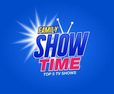 Tv için şablon gösterir. zaman gösterir. Aile şovu. O-ebilmek var kullanılmış logo tv göstermek için. Hisse senedi vektör