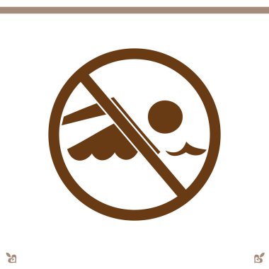 Yüzme işareti yok. 