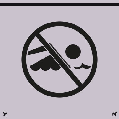 Yüzme işareti yok. 