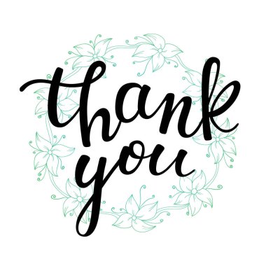 Teşekkür ederim ve beyaz arka plan üzerinde çiçek çelenk yazı el