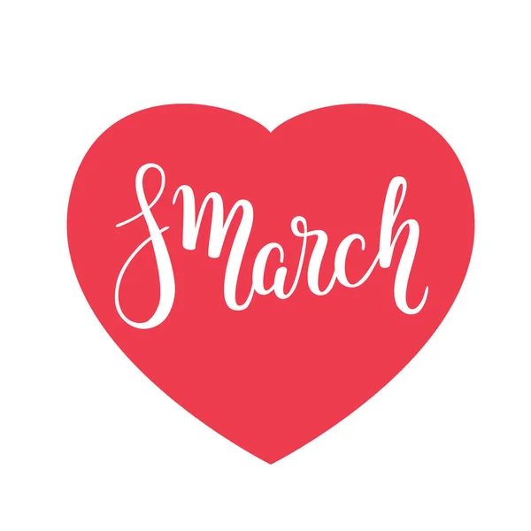 Lettrage à la main 8 mars, Journée internationale de la femme décorée de cœurs — Image vectorielle