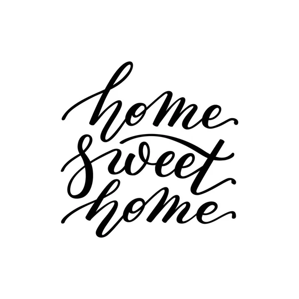 Home Sweet home hand lettering. Template for card, poster, print — Stock Vector